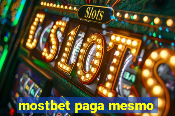 mostbet paga mesmo